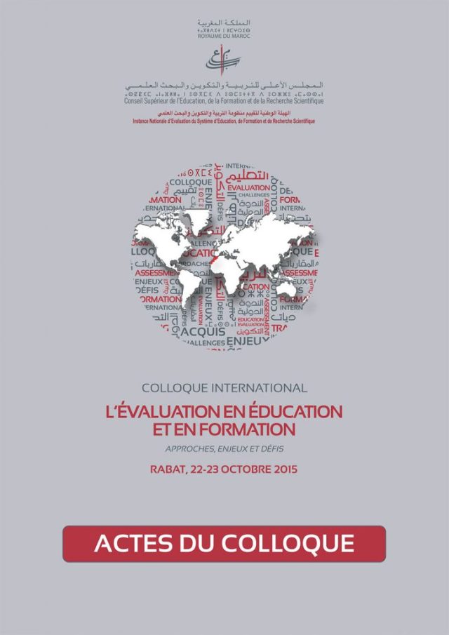 التقييم في التربية والتكوين: المقاربات والرهانات والتحديات التقييم في التربية والتكوين: المقاربات والرهانات والتحديات