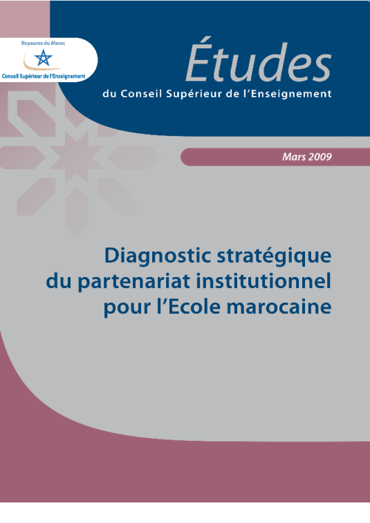 Diagnostic stratégique du partenariat institutionnel pour l’école marocaine