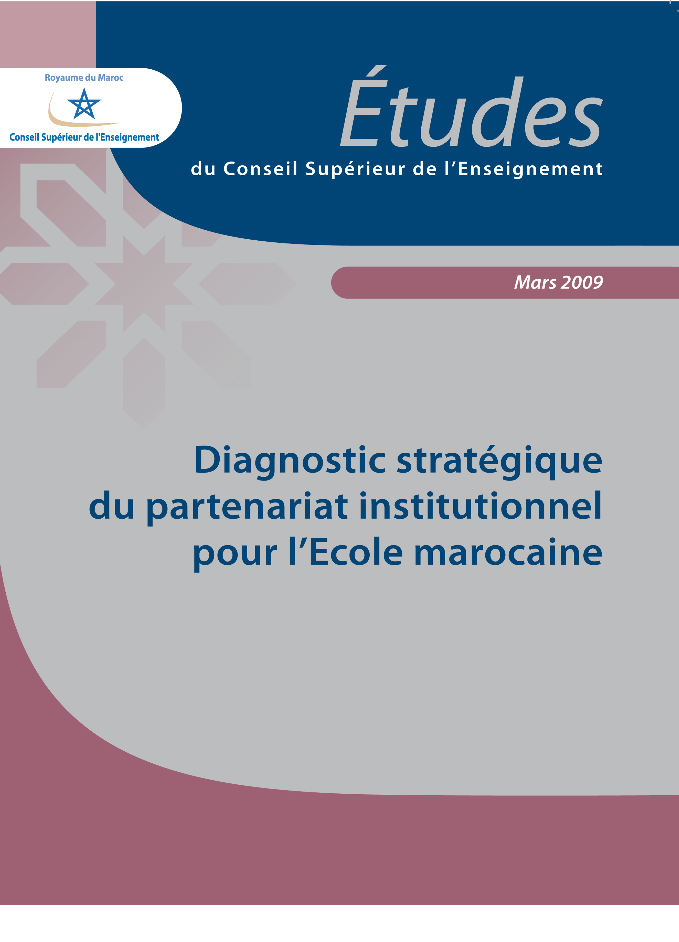 Diagnostic stratégique du partenariat institutionnel pour l’école marocaine