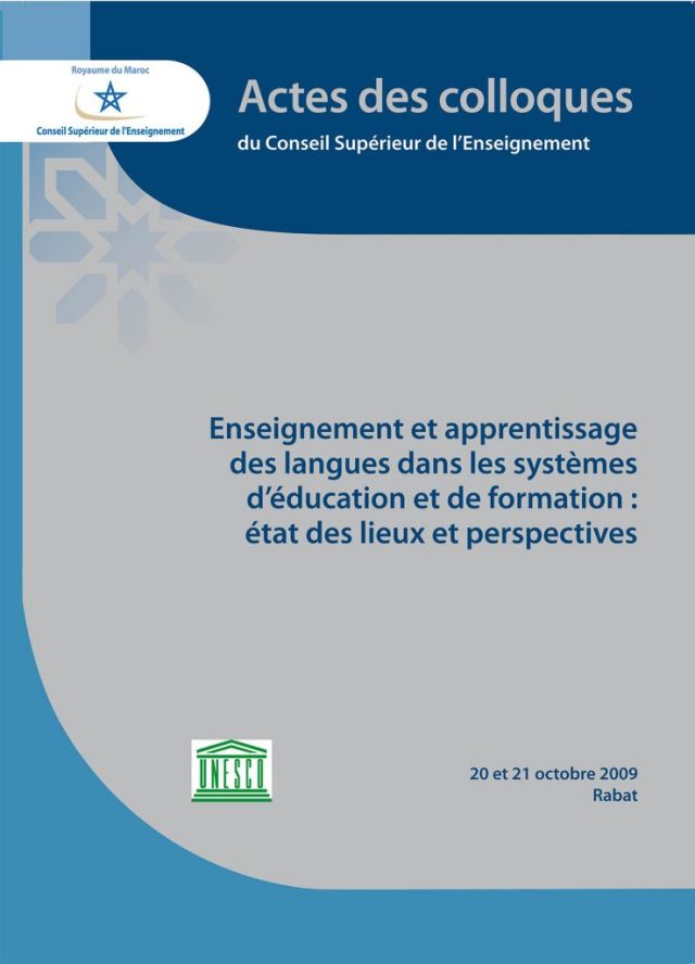 Enseignement et apprentissage des langues dans les systèmes d’éducation et de formation : état des lieux et perspectives Enseignement et apprentissage des langues dans les systèmes d’éducation et de formation : état des lieux et perspectives