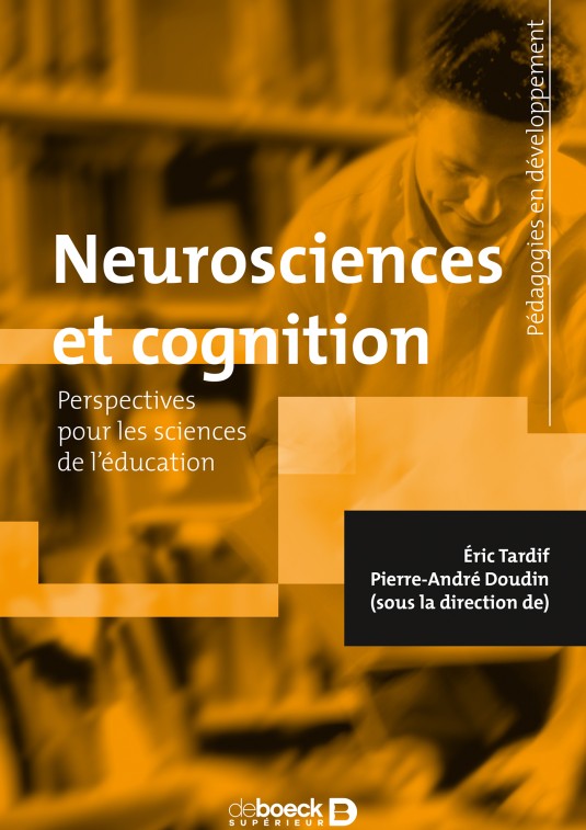 Neurosciences et cognition : Perspectives pour les sciences de l'éducation