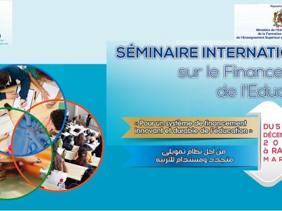 ندوة دولية بالرباط تدعو إلى التعجيل باقتراح أدوات تمويل مبتكرة في مجال التربية ندوة دولية بالرباط تدعو إلى التعجيل باقتراح أدوات تمويل مبتكرة في مجال التربية