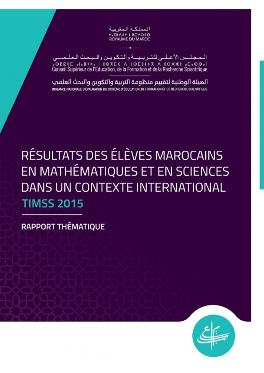 Résultats des élèves marocains en mathématiques et en sciences dans un contexte international TIMSS 2015